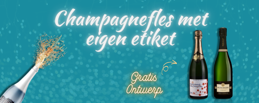 champagnefles met eigen etiket